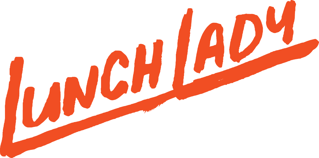 Lunch Lady